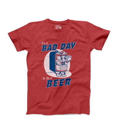 Bad Day To Be A Beer T-Shirt - *America Edition*
