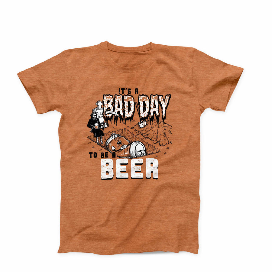 Bad Day To Be A Beer - Halloween Edition T-Shirt
