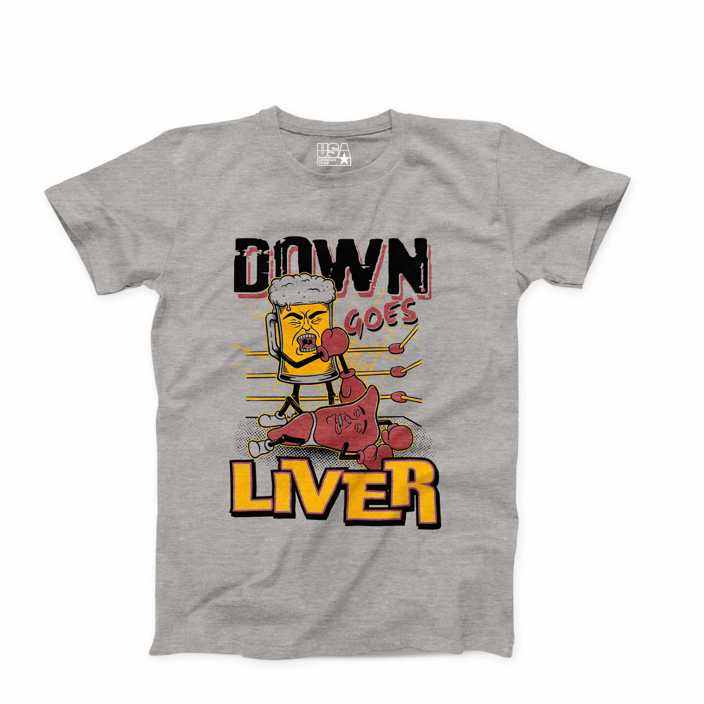 Down Goes Liver T-Shirt