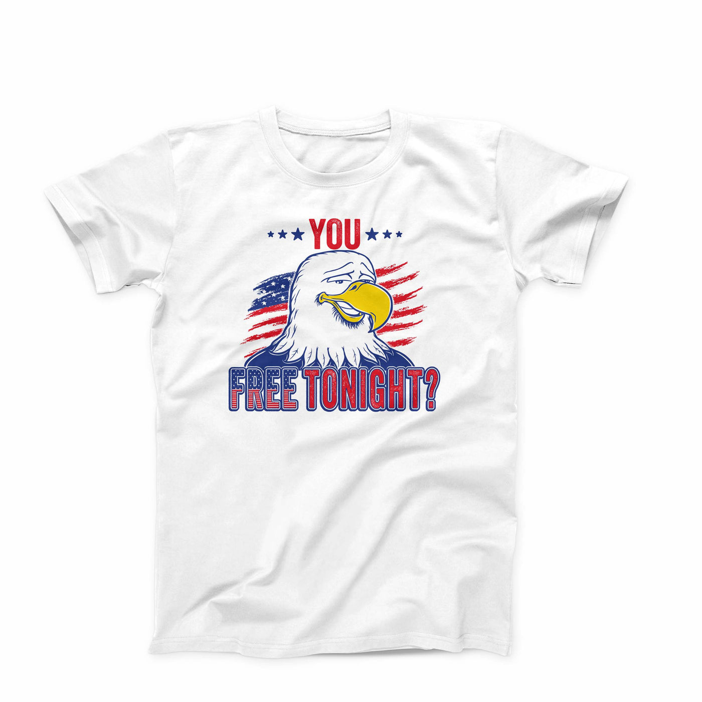 You Free Tonight? T-Shirt