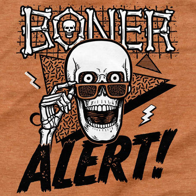 Boner Alert T-Shirt
