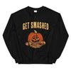 Get Smashed Crewneck Sweatshirt