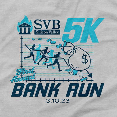 Bank Run T-Shirt