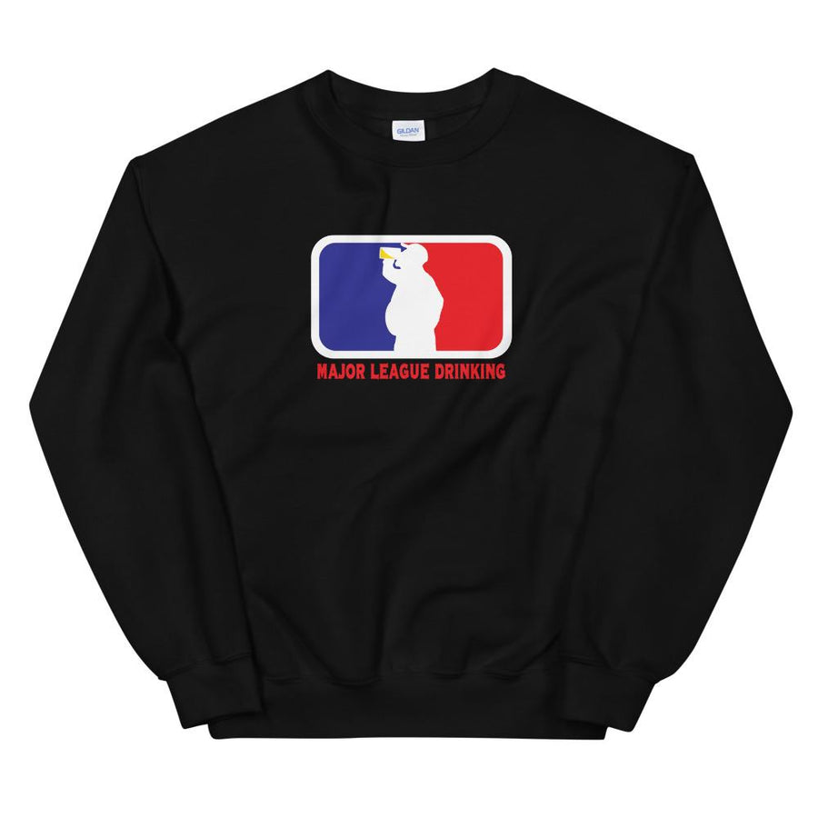 Major League Drinking Sweatshirt