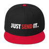 Just Send It Snapback Hat